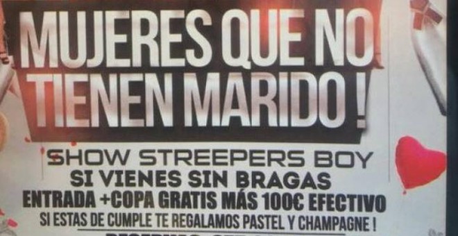 El cartel de esta discoteca de Barcelona ofrece entrada y copa gratis, además de 100 euros, a las chicas 'sin marido' que vayan sin bragas