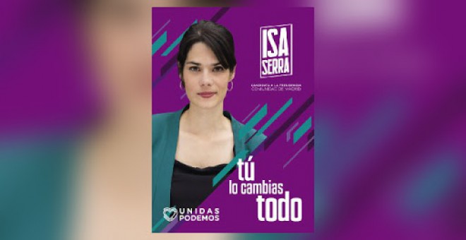 Cartel de Unidas Podemos para la campaña de Isabel Serra en la Comunidad de Madrid / Podemos