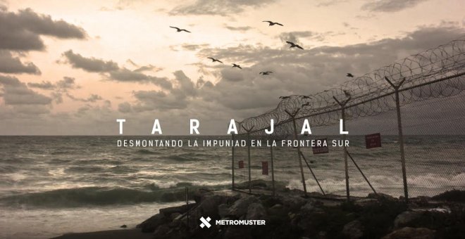 Documental 'Tarajal, desmontando la impunidad en la frontera sur'