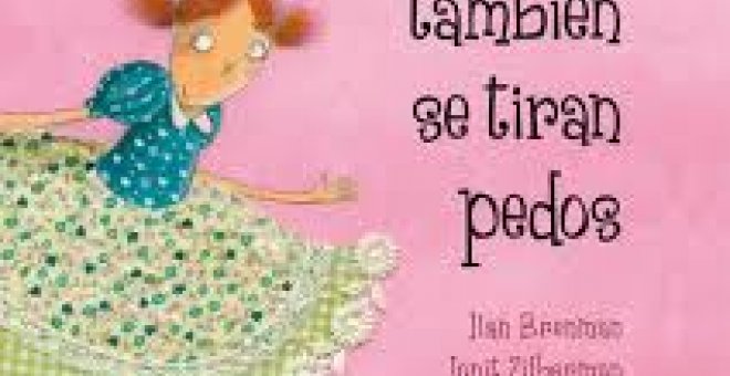 Las princesas también se tiran pedos