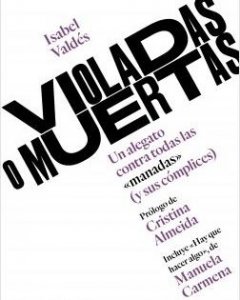 Portada del libro, Violadas o Muertas