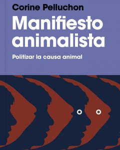 Portada del libro Manifiesto Animalista, editado por Reservoir Books