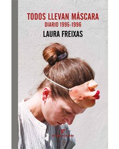 'Todos llevan máscara'.- ERRATA NATURAE