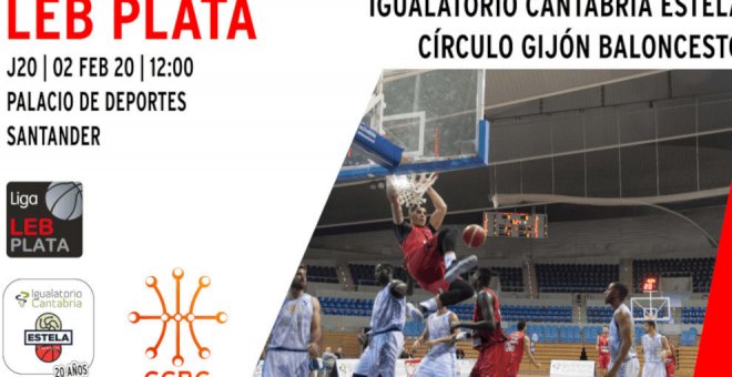 Igualatorio Cantabria Estela se enfrenta al Círculo Gijón Baloncesto en la penúltima parada en casa de la primera fase