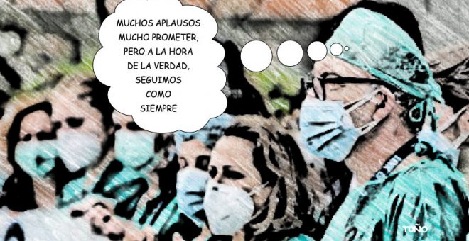 Los sanitarios, olvidados detrás de los aplausos