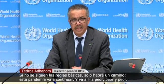 La OMS advierte: "Si no se siguen las reglas básicas, la pandemia irá peor, peor y peor"