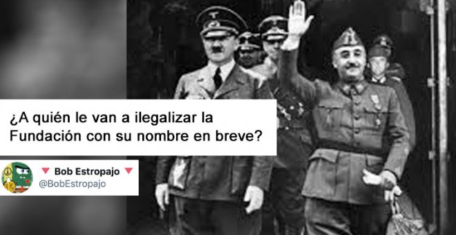 Cachondeo en las redes con la anunciada ilegalización de la Fundación Francisco Franco