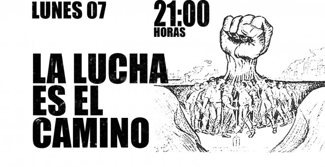 #EnLaFrontera457 - La lucha es el camino