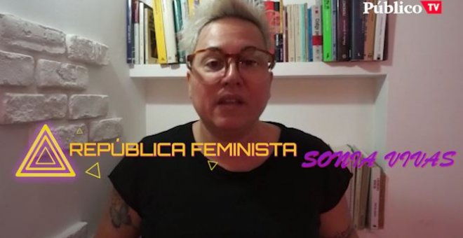 Unidad: la última República Feminista del año, por Sonia Vivas