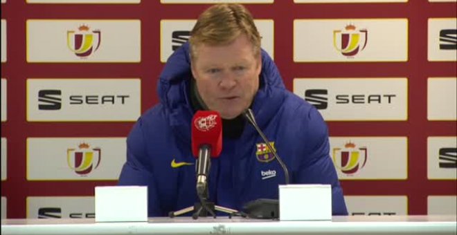 Koeman: "Nuestro objetivo es ir partido a partido, seguir en la Copa y ganar"