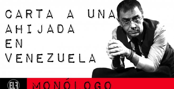 Carta a una ahijada en Venezuela - Monólogo - En la Frontera, 1 de marzo de 2021