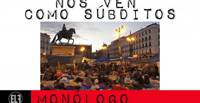 Nos ven como súbditos - Monólogo - En la Frontera, 4 de marzo de 2021