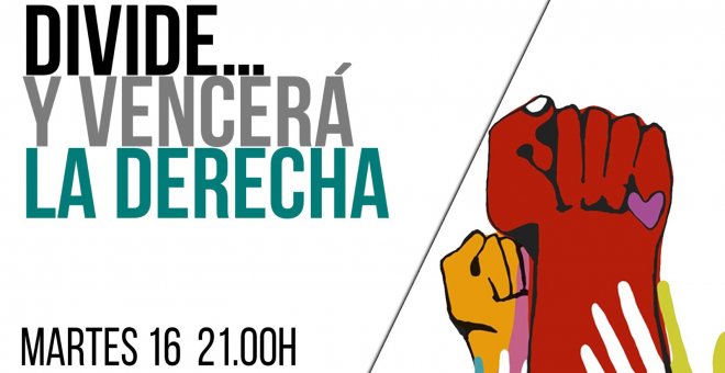 Juan Carlos Monedero: divide... y vencerá la derecha - En la Frontera, 16 de marzo de 2021