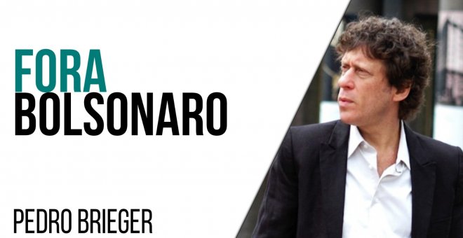 Corresponsal en Latinoamérica - Pedro Brieger: fora Bolsonaro - En la Frontera, 23 de marzo de 2021