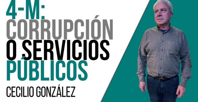 4-M: corrupción o servicios públicos - Entrevista a Cecilio González- En la Frontera, 12 de abril de 2021