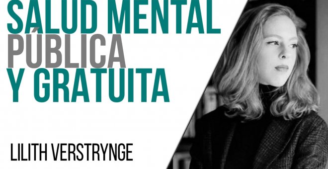 Salud mental pública y gratuita - Entrevista a Lilith Verstrynge - En la Frontera, 31 de mayo de 2021