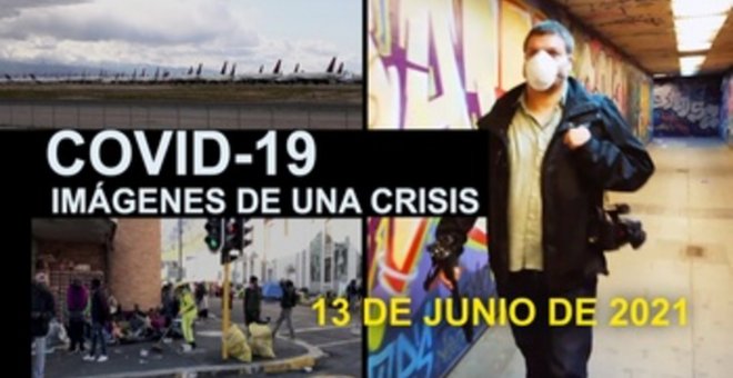 Resumen de un día de crisis sanitaria en imágenes desde distintas partes del mundo: 13 de junio de 2021