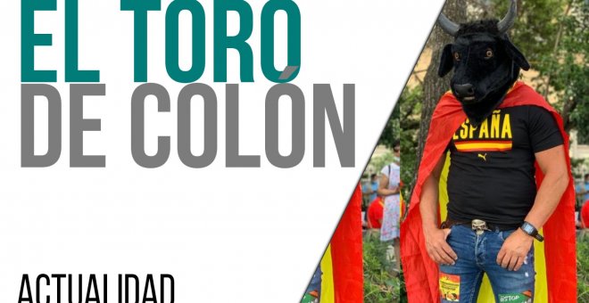 El toro de Colón - En la Frontera, 14 de junio de 2021