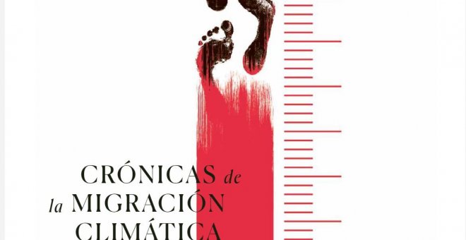 Ahora que no nos oye nadie - 'Público' presenta su nuevo monográfico impreso, 'Crónicas de la migración climática' 