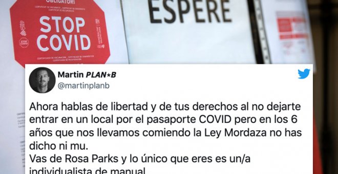 "Aceptas 'cookies' y pones tu vida en redes, pero no quieres pasaporte covid por si José Luis el camarero da la información a un traficante de órganos"