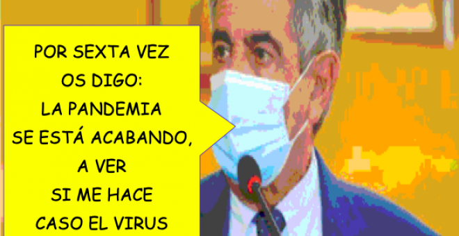 "A ver si el virus me hace caso..."