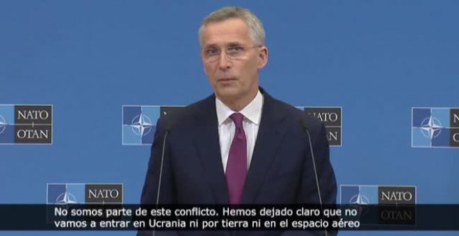 Stoltenberg: "Hemos dejado claro que no vamos a entrar en Ucrania, ni por tierra ni por aire"