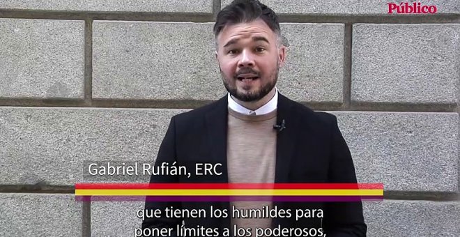 Gabriel Rufián "El republicanismo dice algo tan hermoso y que puedo llegar a entender tanta gente como que nadie es más que nadie. He aquí su grandeza"