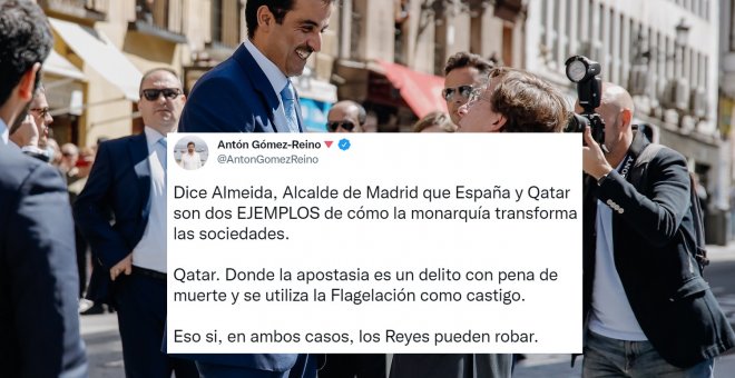 Almeida dice que España y Qatar son dos ejemplos sociales por sus monarquías y los tuiteros recuerdan que allí se vulneran varios derechos humanos