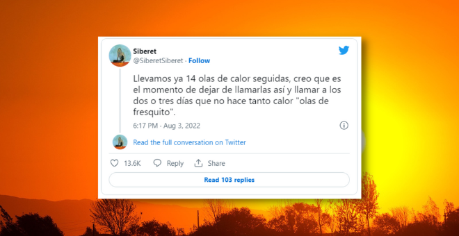 La aplaudida propuesta de un tuitero sobre las olas de calor: "Creo que es el momento de dejar de llamarlas así"