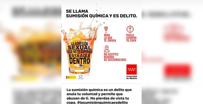 Una campaña de la Comunidad de Madrid agita el terror sexual sobre la sumisión química poniendo el foco en las víctimas