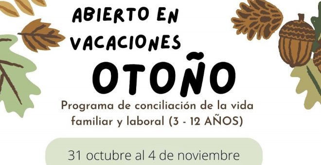 El Ayuntamiento abre el plazo de inscripción a 'Abierto en Vacaciones: Otoño 2022'