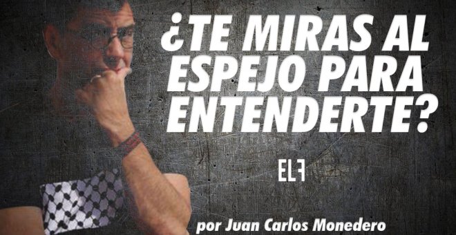 ¿Te miras al espejo para entenderte? - Dame dos minutos - En la Frontera, 4 de noviembre de 2022