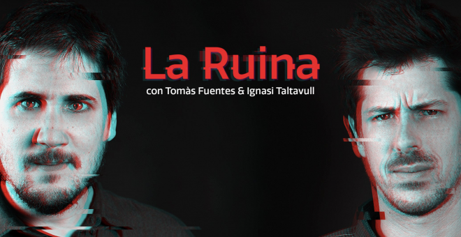 'La ruina': un "vergonzoso" podcast que salta a TVE