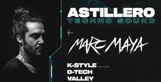 El festival 'Astillero techno sound' regresará el 11 de marzo