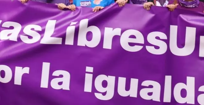 Las discrepancias y la refriega política ni pueden ni deben frenar el avance de la marea feminista