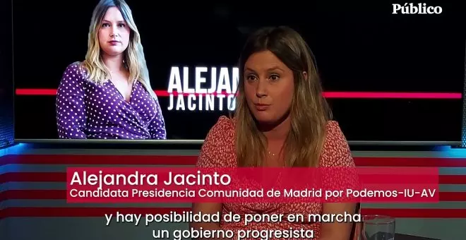 Alejandra Jacinto: "Un gobierno progresista en Madrid tiene que tener la entereza para revertir 30 años del PP"