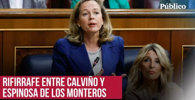 Calviño, a Espinosa de los Monteros: "Lo dice todo que haya tenido que recurrir a la inteligencia artificial para hacer su pregunta"