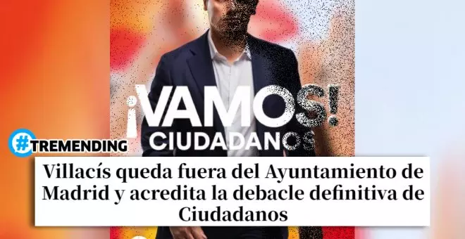 Una (no tan) solemne despedida a Ciudadanos tras el 28M