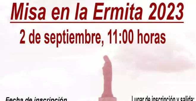 La tradicional misa anual en la ermita será el 2 de septiembre