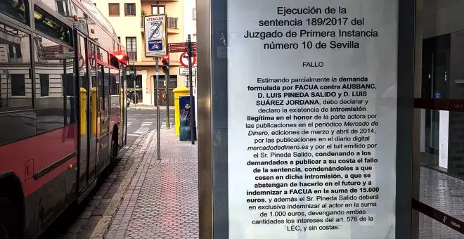 Sentencia pionera: Luis Pineda coloca carteles en las calles con su condena por lanzar bulos sobre Facua