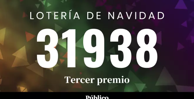 31938, tercer premio de la Lotería de Navidad 2023