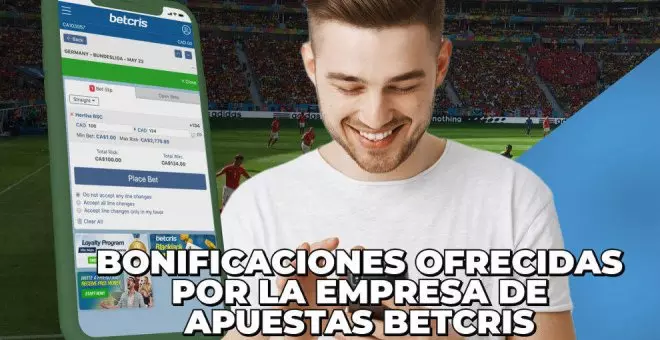 Bonificaciones Betcris: ¿Cómo aplicarlas en tus apuestas?