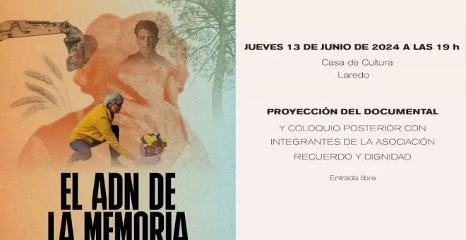 El documental "El ADN de la Memoria" llega a Laredo este jueves