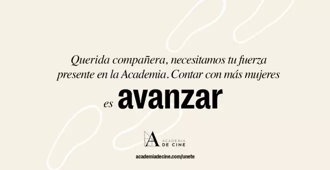 La Academia de Cine promueve una iniciativa a favor de la igualdad: solo el 32% de sus integrantes son mujeres