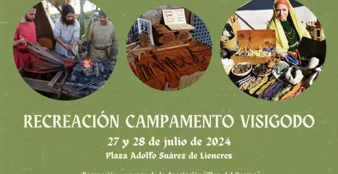 Liencres recreará un campamento visigodo con talleres y exposiciones de armas y textiles