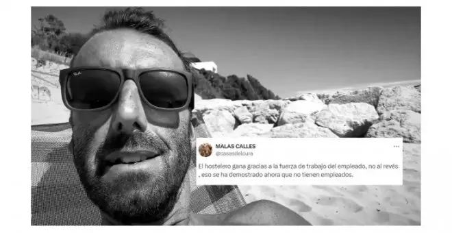 Arden las redes tras el polémico vídeo del pseudoperiodista Álvaro Ojeda insultando a los trabajadores de la hostelería