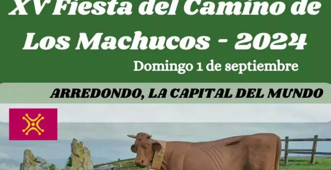 Gastronomía, música, tradición y cultura popular se citan en la XV Fiesta del Camino de Los Machucos