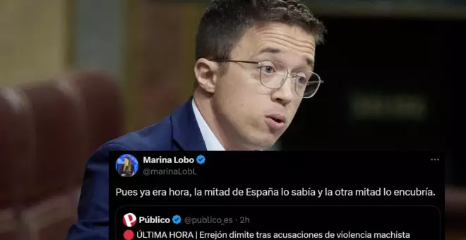 "No hay vuelta atrás": mujeres periodistas, académicas y políticas responden a la dimisión de Errejón ante las acusaciones de violencia machista